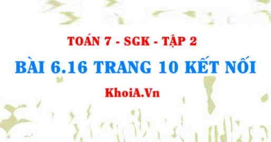 Bài 6.16 trang 10 Toán 7 Kết nối tri thức Tập 2